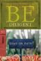 [The "Be" Commentary Series 01] • Be Diligent